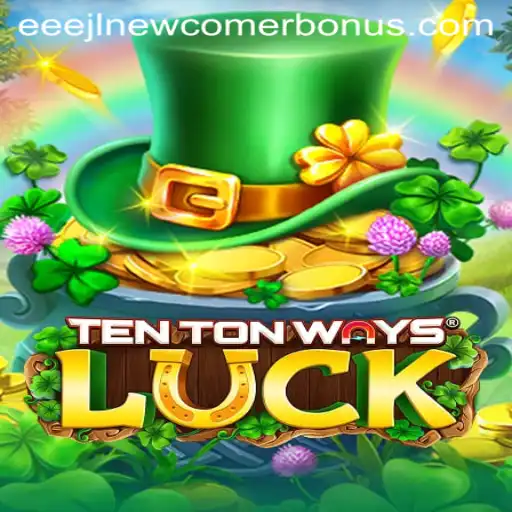 Exploring TenTonWaysLuck: A Riveting Journey into Strategy and Chance